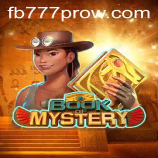 Unravel the Secrets of BookofMystery with FB777 Pro
