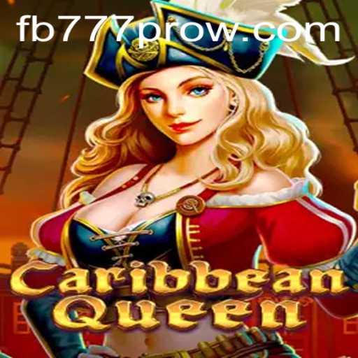 Caribbean Queen: The Ultimate Adventure with FB777 Pro