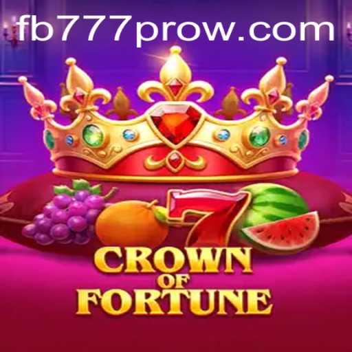 Exploring the World of CrownofFortune and the Role of FB777 Pro