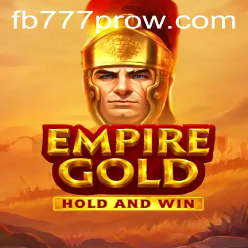 Discover the Thrilling World of EmpireGold: A Journey into Strategy and Adventure
