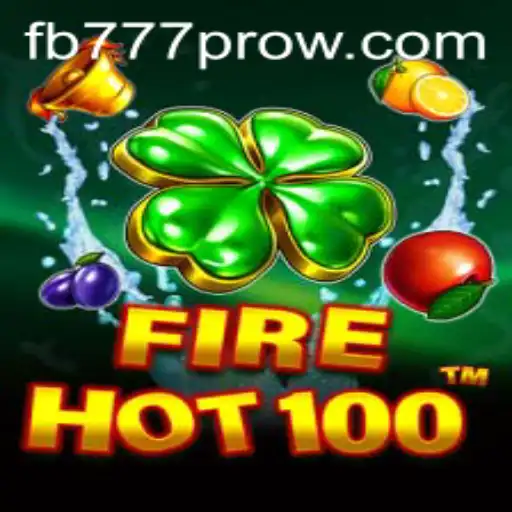 Unleashing the Inferno: Exploring the Thrills of FireHot100 and FB777 Pro