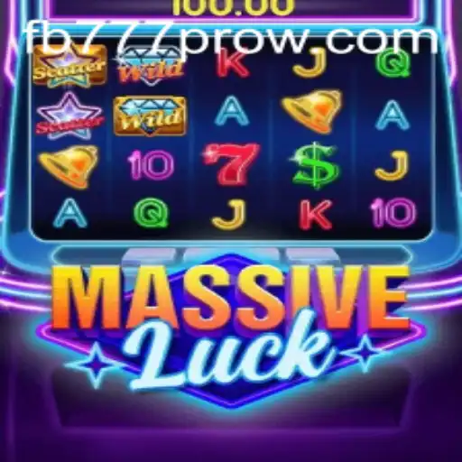 Exploring the World of MassiveLuck and FB777 Pro