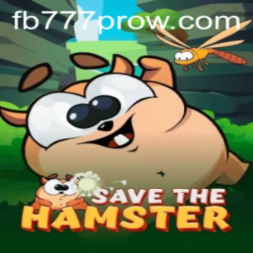 Game On: Exploring the Fascinating World of SavetheHamster Featuring FB777 Pro