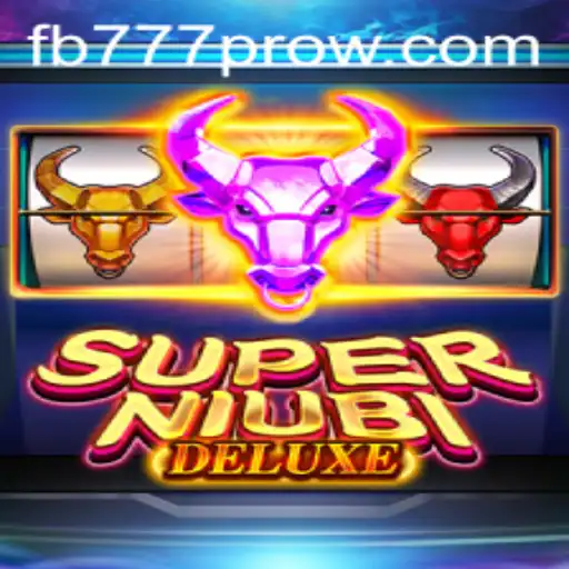 Unveiling SuperNiubiDeluxe: A Deep Dive into the Game and the FB777 Pro Strategy