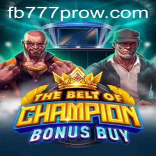 Exploring TheBeltOfChampionBonusBuy: A New Era in Online Gaming